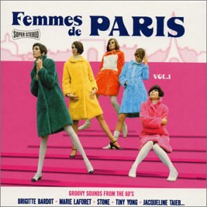 CD-Charts  Search : Femmes De Paris Vol.1: Groovy Sounds from the 60's