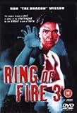 Ring Of Fire 3 [1994] [DVD]