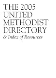 United Methodist Directory and Index of Resources
