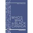 Who's Who in Black Canada