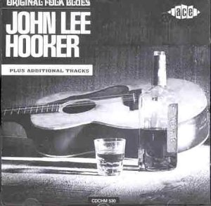 John Lee Hooker - Original Folk Blues...Plus - Zortam Music