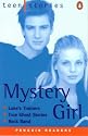 Teen Stories: Mystery Girl (Penguin Longman Penguin Readers)