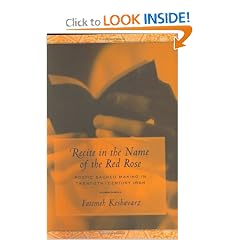 Recite in the Name of the Red Rose: Poetic Sacred Making in Twentieth-century Iran (Studies in Comparative Religion)