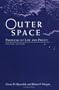 Outer Space: Problems Of Law And Policy