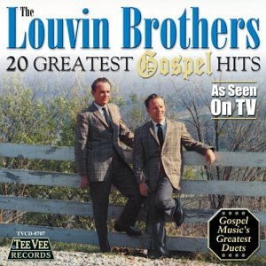 Louvin Brothers - 20 Gospel Hits