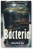 A Field Guide to Bacteria (Comstock Book)