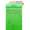 National System of Political Economy - Volume 1: The History
