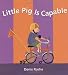 Little Pig is Capable