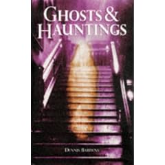 Ghosts and Hauntings