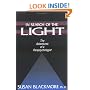 In Search of the Light: The Adventures of a Parapsychologist