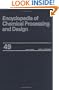 Encyclopedia of Chemical Processing and Design: Volume 49 - Safety: OS1A Compliance to Separators: Vertical: Sizing with Computers (Chemical Processing and Design Encyclopedia)
