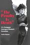 "The Penalty Is Death": U.S. Newspaper Coverage of Women's Executions