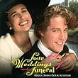 Four Weddings & Funeral / O.S.