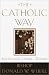 Book The Catholic Way: Faith for Living Today