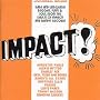 Soul Jazz Records Presents Impact!