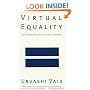 Virtual Equality: The Mainstreaming of Gay and Lesbian Liberation