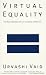 Virtual Equality: The Mainstreaming of Gay and Lesbian Liberation