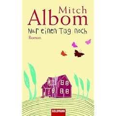 Nur einen Tag noch: Roman