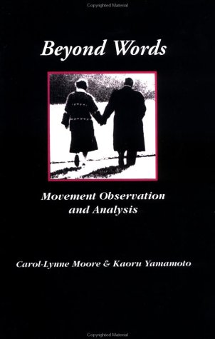 Beyond Words: Movement Observation and Analysis
