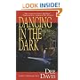 Dancing in the Dark