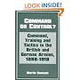 Command or Control?: Command, Training and Tactics in the British and German Armies, 1888-1918