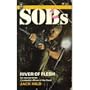 Rivers Of Flesh (Sobs, No. 7)