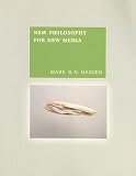 New Philosophy for New Media