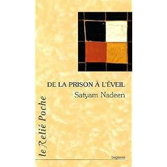 De la prison � l'�veil