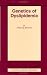 Genetics of Dyslipidemia (Basic Science for the Cardiologist) Genetics of Dyslipidemia (Basic Science for the Cardiologist)