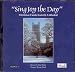 Sing Joy the Day