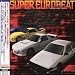 Super Eurobeat and Initial D