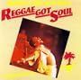 Reggae Got Soul