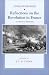 Reflections on the Revolution in France: A Critical Edition
