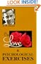 On Love & Psychological Exercises: Two Books in One Volume
