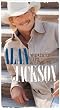 Alan Jackson - Greatest Hits 2 [VHS]