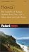 Fodor's Hawaii 2002: The Guide for All Budgets, Updated Every Year, with a Pullout Map and Color Photos (Fodor's Gold Guides)
