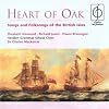 Hearts of Oak: Songs of the British Isles