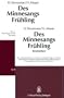 Des Minnesangs Fr�hling, Bd.3, Kommentare, in 2 Tln.