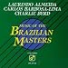 Music : Music of the Brazilian Masters
