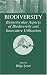 Biodiversity: Biomolecular Aspects of Biodiversity and Innovative Utilization