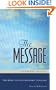 The Message Numbered Edition Hardback: The Bible in Contemporary Language