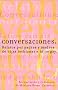 Conversaciones: Talking with Parents of Lesbian, Gay, Bisexual & Transgender: Relatos De Padres Y Madres De Hijas Lesbianas E Hijos Gay (Talking with Parents of Lesbian, Gay, Bisexual and Transgender)