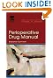 Perioperative Drug Manual, 2e