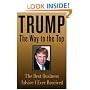 Trump: The Way to the Top: The Best Business Advice I Ever Received
