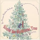 'Round The Christmas Tree by Ernest R. Ball, Rick Benjamin, Charles T. Ellis, Henry Fillmore, and C. Frank Horn