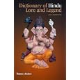 Dictionary of Hindu Lore and Legend by  Anna L. Dallapiccola, Anna Dallapiccola, Thames, and Hudson