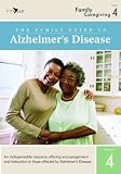 The Family Guide to Alzheimer¿s Disease: Volume 4- Family Caregiving
