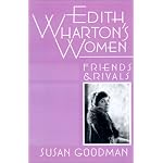 Edith Wharton's Women: Friends and Rivals book cover