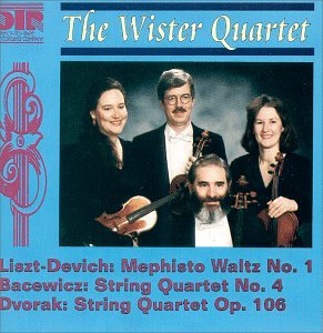 CD-Charts  Search : The Wister Quartet Plays Liszt-Devich, Bacewicz, Dvorak