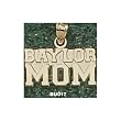 Baylor Univ "Baylor Mom" Charm/Pendant